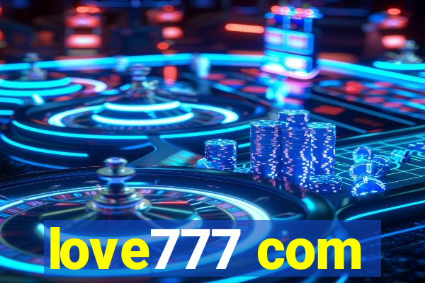 love777 com